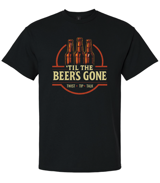 TTBG - 'Til The Beers Gone Men's Tee